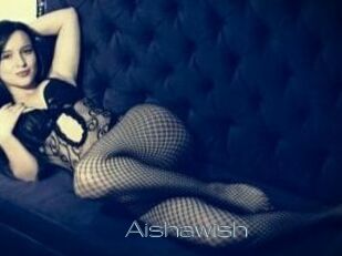 Aishawish