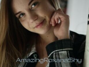 AmazingRoxanaShy