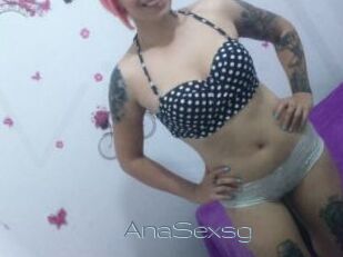AnaSexsg