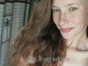 AquiretheFire