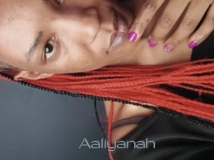 Aaliyanah