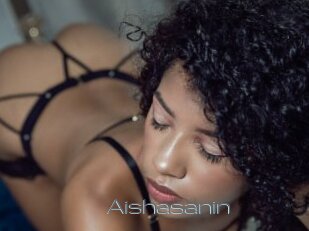 Aishasanin