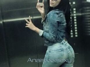 Anaisxxxsexy