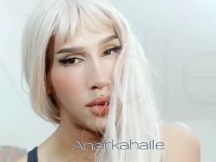 Anarkahaile