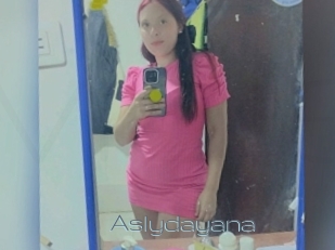 Aslydayana