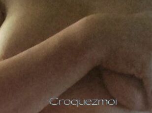Croquezmoi
