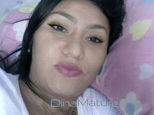 DinaMature