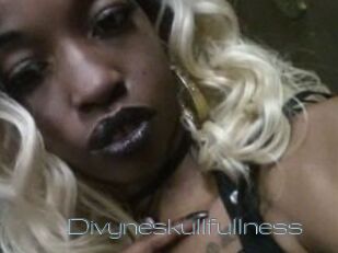 Divyneskullfullness