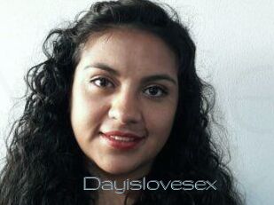 Dayislovesex