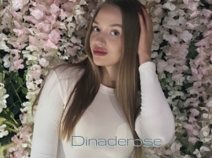 Dinaderose