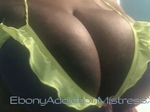 EbonyAddictionMistressX