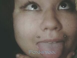 Foxkinxxx