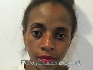 FoxyQueenSquirt
