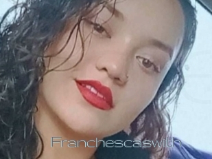 Franchescaswith