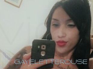 GAYELETTEROUSE