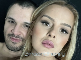 Ginaandhenry