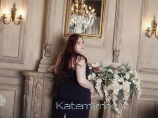 Katemirror