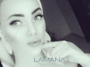 LAMANA