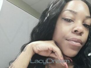 LacyDream