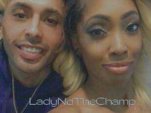 LadyNdTheChamp