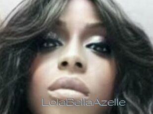 LolaBellaAzelle