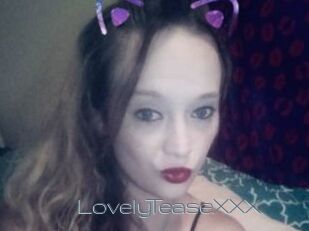 LovelyTeaseXXX