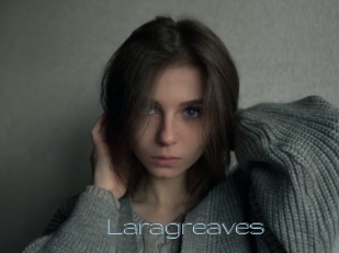 Laragreaves