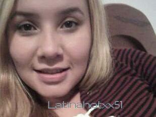 Latinahotxx51