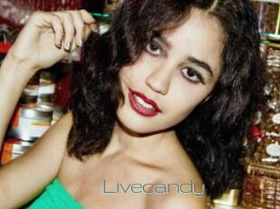 Livecandy