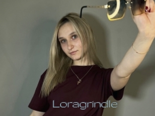 Loragrindle