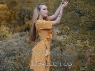 Lovecomes