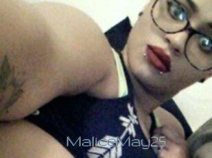MaliceMay25