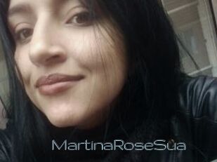 MartinaRoseSua