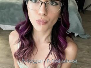 Megan_Mistakes