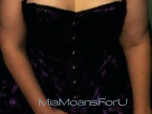MiaMoansForU