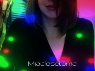 Miaclosetome