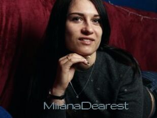MilanaDearest