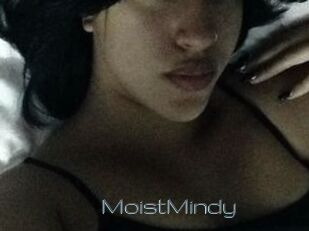 MoistMindy