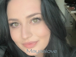 Mayaalove