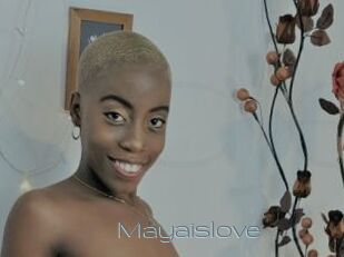 Mayaislove