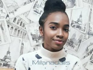 Milanadails