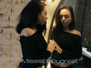 Missisbabygreat