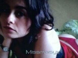 Missmaisyx