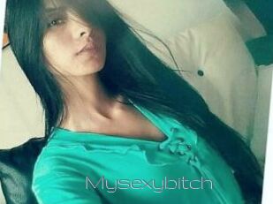 Mysexybitch
