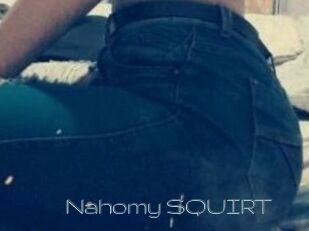 Nahomy_SQUIRT