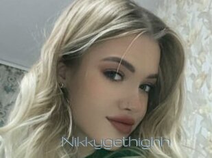 Nikkygethighh
