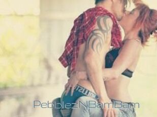 PebblezNBamBam