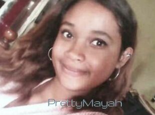 PrettyMayah