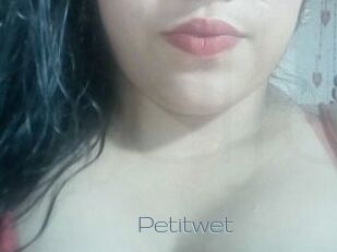 Petitwet