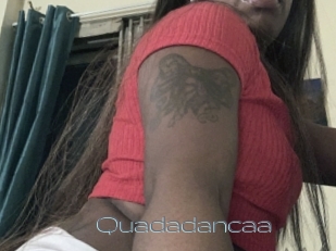 Quadadancaa